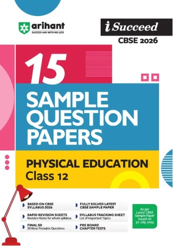 Arihant I Succeed CBSE Class 12 Sample Question Papers Physical Education 2026 |English Medium